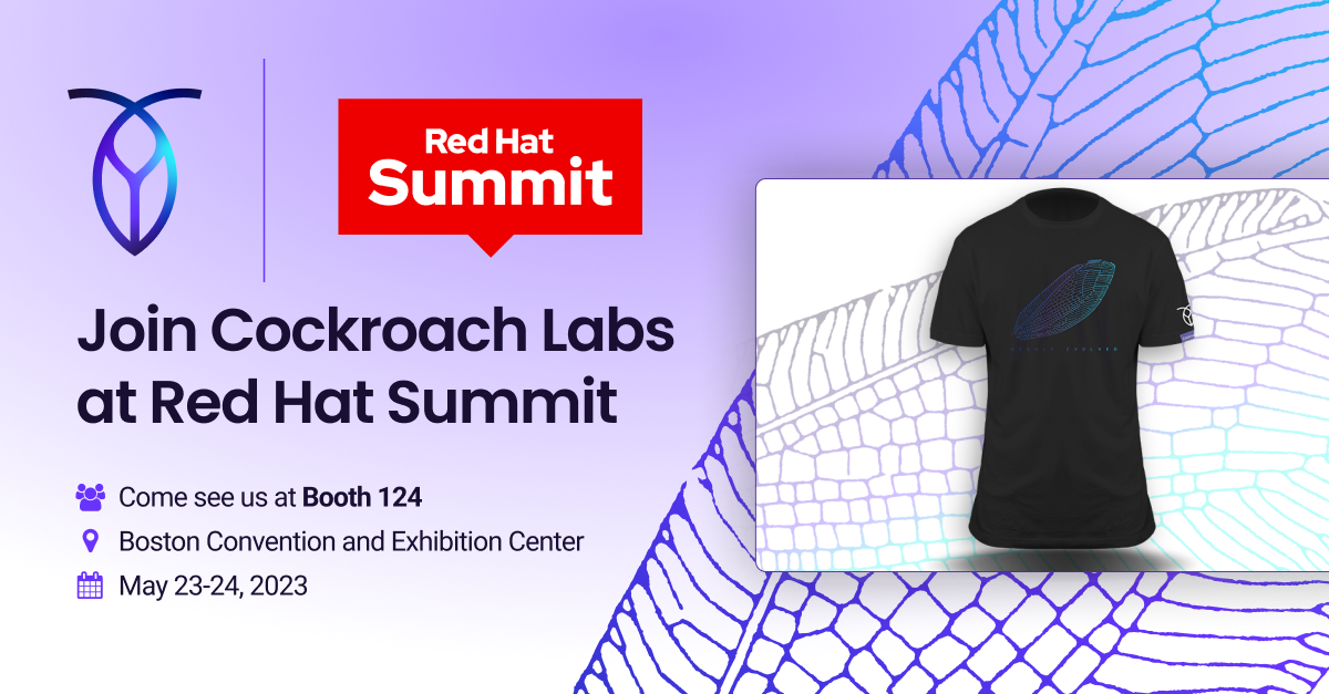 Join Cockroach Labs at Red Hat Summit CockroachDB
